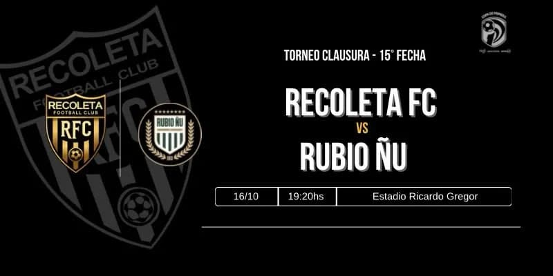 Imagen del evento Dvo. Recoleta vs Club Rubio Ñu - Torneo Clausura 2026 - Fecha 15