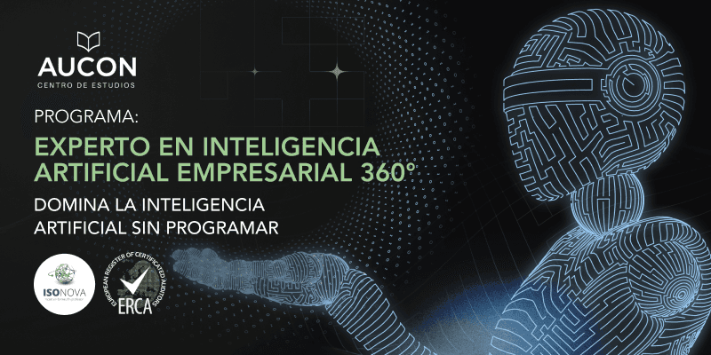 Imagen del evento Curso Experto en Inteligencia Artificial Empresarial 360°