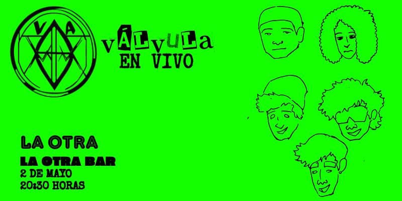 Imagen del evento Válvula en vivo